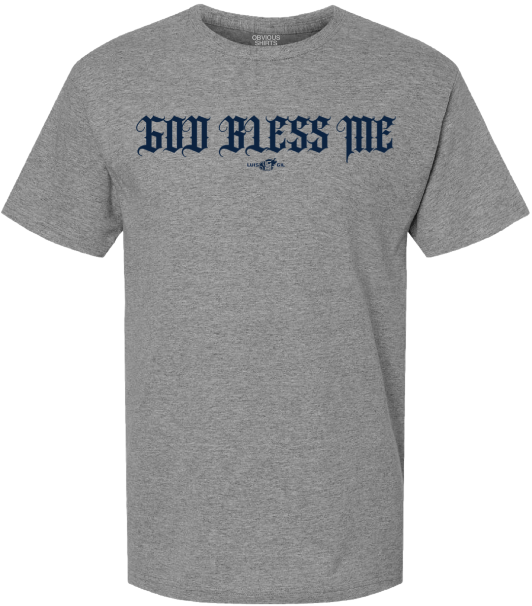 GOD BLESS ME